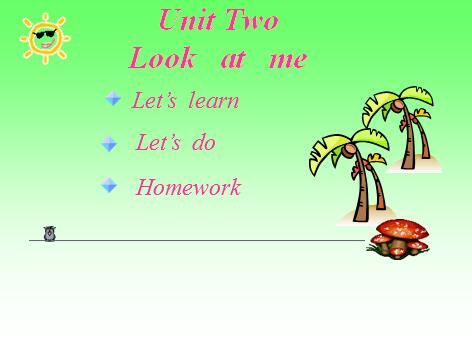 小学三年级上学期英语《Unit TwoLook   at   me》课件